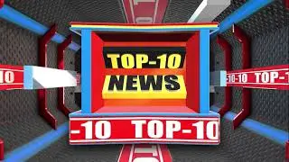 Top 10 News......  ARK News Reporting24x7