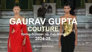 🔥❤️GAURAV GUPTA COUTURE 2024 Spring vs. Fall #fashiontrends #fashion #trending #couture