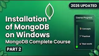 How to Install MongoDB on Windows (Step-by-Step) | Ep 2 MongoDB From Beginner to Advance 