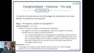 Fastighetsrätt - Del 4.2 - Felansvar - Lös ett case i tre steg
