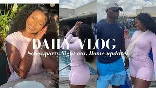 A FEW DAYS IN MY LIFE; Nani's Sober Party/ Night Out/ Interviews/ Home Updates and more