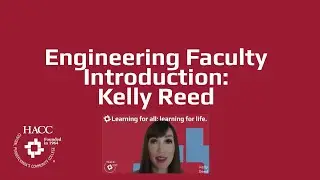 Engineering Faculty Introduction: Kelly Reed