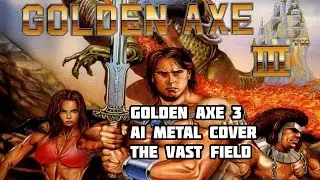Ai metal cover Golden Axe 3 The Vast Field