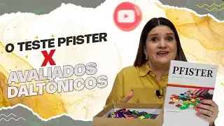 Teste projetivo de personalidade: Pir&acirc;mides Coloridas de PFISTER X Aval. Psicol&oacute;gica em dalt&ocirc;nicos