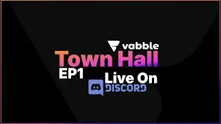 Vabble Town Hall - Good Things Happening