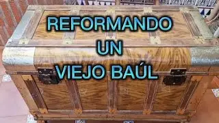 INCREIBLE TRANSFORMACIÓN DE UN VIEJO BAÚL