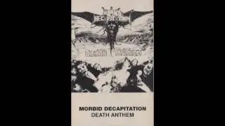 Morbid Decapitation (Canada) - Death Anthem (1990)