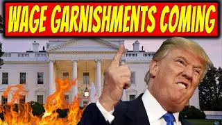 White House To Begin Wage Garnishments On 10 Million People