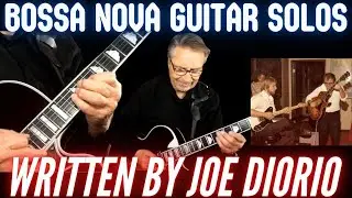 Learn These Bossa Nova Solos by Late Jazz Guitar Icon Joe Diorio | Jazz Guitar Soloing Lesson