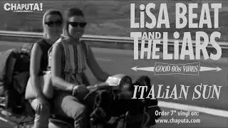 Lisa Beat And The Liars ☀️ Italian Sun (California Sun) 🛵 ⛱️