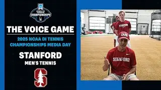 Stanford Men's Tennis | The Voice Game | 2025 NCAA Championship Media Day