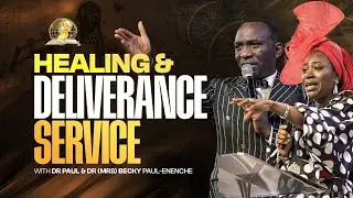 HEALING AND DELIVERANCE SERVICE || 07-10-2025