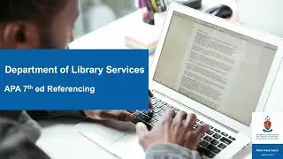 How to reference with APA 7 Referencing Style | Library Training