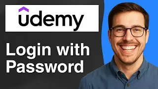 How to Login Udemy with Password [2025 Easy Guide]