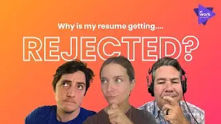 Why Your Resume Is Getting Rejected &ndash; And How to Fix It!