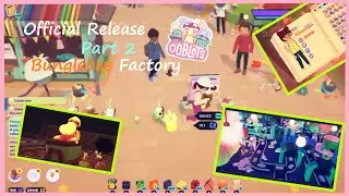 Ooblets Official Release Overview Part 2: The Bunglebee Factory