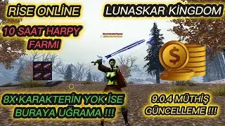 Rise Online l 10 Saat Harpy Farmı Yaklaşma!!! l 9.0.4 Güncellemesi l  @RiseOnline   #riseonlinefarm