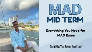 MAD Midterm | All Essentials in One Video
