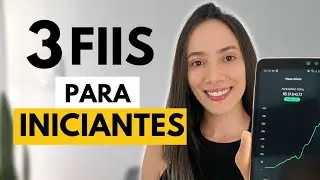 3 FUNDOS IMOBILI&Aacute;RIOS PARA INICIANTES