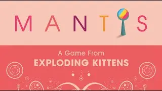 Mantis: A colorfully cutthroat card game of RAINBOWS and REVENGE.