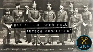 What if the Beer Hall Putsch Succeeded?