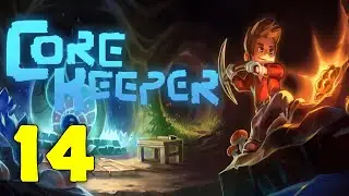 Core Keeper Walkthrough & Gameplay Part 14 - Progressing Beyond The Wall | No Commentary