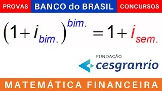 MATEMÁTICA FINANCEIRA 💰 Conceitos Gerais - o conceito do valor do dinheiro no tempo BANCO do BRASIL