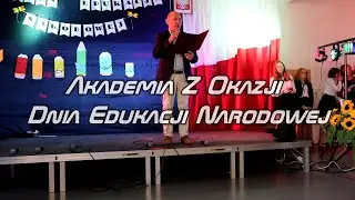 Akademia Z Okazji Dnia Edukacji Narodowej 2022/2023