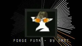 Forge Funk - By Nant