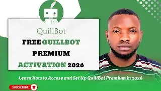 Free Quillbot Premium Activation 2026