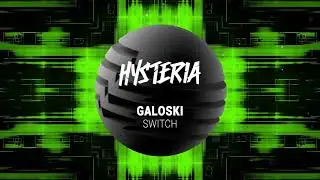 Galoski - Switch (Official Audio)
