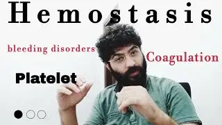Hemostasis Platelets Coagulation Bleeding 1st year MBBS Most Important Concepts Bleeding Time PT PTT