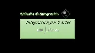 Ejercicio 108| Integración por Partes de la integral X^5 e^(X) dx