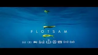 FLOTSAM - An Offshore Kayak Fishing Film