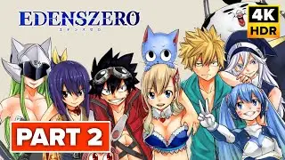 EDENS ZERO Gameplay Walkthrough Part 2 + Ending (4K 60FPS) No Commentary