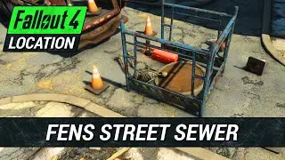 Fens Street Sewer &ndash; What You Missed | Fallout 4: Secrets, Lore & Loot