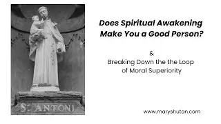Morality and Spiritual Awakening