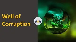 Well of Corruption | TBC
