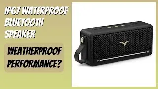 REVIEW (2025): IP67 Waterproof Bluetooth Speaker. Features