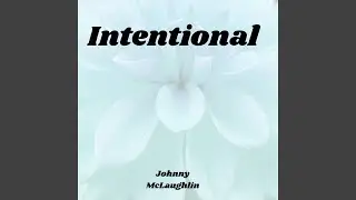 Intentional