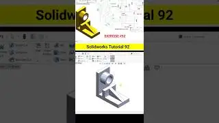 Solidworks Exercise 92 #solidworkstutorial #cadcamtutorials