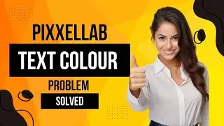 How to Change Pixellab Text Colour Problem Solved | Pixellab Text Ka Colour change nhi ho rha hai
