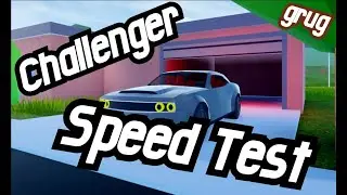 Jailbreak Challenger Speed Test