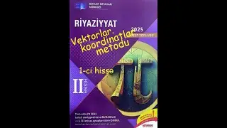 2025 DİM RİYAZİYYAT test toplusu. Vektorlar.Koordinatlar 1-ci hissə səh 236-240 #riyaziyyat #keşfet