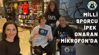 MİKROFON: Milli Triatlet İpek Onaran