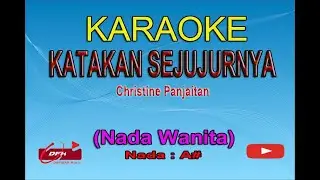 Karaoke Katakan Sejujurnya Nada Wanita || Christine Panjaitan (Karaoke Live Keyboard Tanpa Vokal)