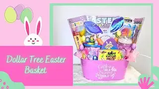 NEW! EASY DOLLAR TREE EASTER BASKET IDEAS 2025