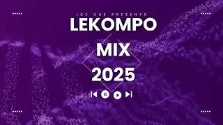 LEKOMPO MIX 2025 (ft Shandesh, Janesh, Kharishma, Shebeshxt, Zoli White Smoke )