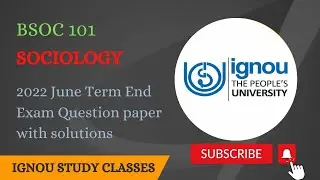 BSOC 101 SOCIOLOGY June term end exam for 2022 students ignou  #bsoc101 #bsoc