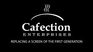 Cafection | Screen Remplacement